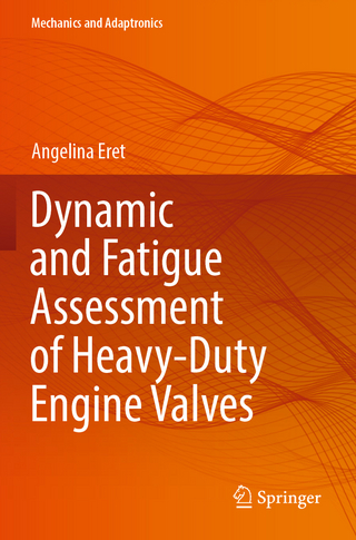 Dynamic and Fatigue Assessment of Heavy-Duty Engine Valves