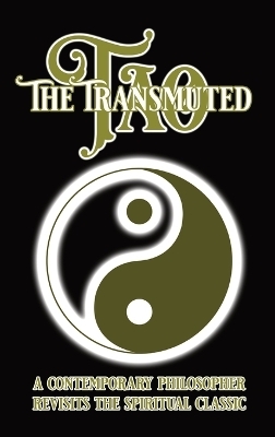 The Transmuted Tao