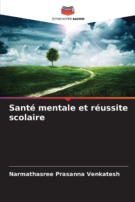 Santé mentale et réussite scolaire