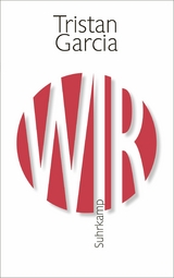 Wir -  Tristan Garcia