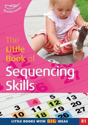 The Little Book of Sequencing Skills - Keri Finlayson