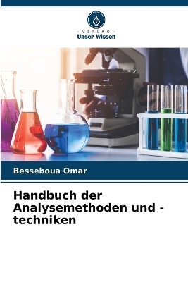 Handbuch der Analysemethoden und -techniken - Besseboua Omar