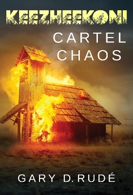 Keezheekoni - Cartel Chaos (Hardback)