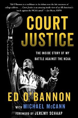 Court Justice - Ed O'Bannon, Michael McCann