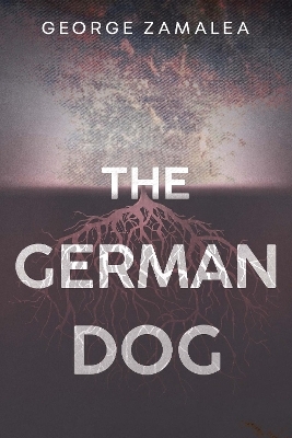 The German Dog - George Zamalea
