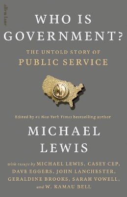 Who is Government? - Michael Lewis