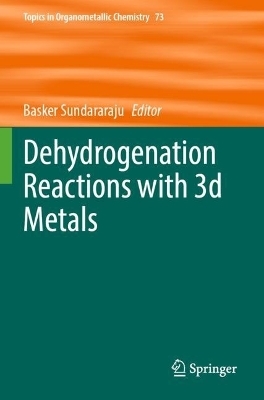Dehydrogenation Reactions with 3d Metals - 