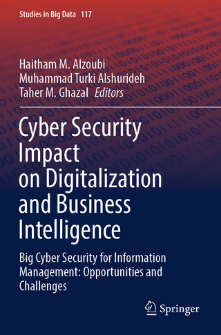 Cyber Security Impact on Digitalization and Business Intelligence