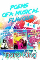 Poems Of A Musical Flavour: Box Set 4-6 -  Tiara King