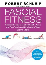Fascial Fitness - Robert Schleip  Ph. D., Johanna Bayer, Bill Parisi, Johnathon Allen