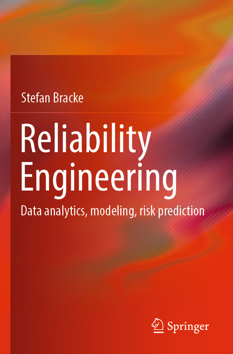 Reliability Engineering - Stefan Bracke