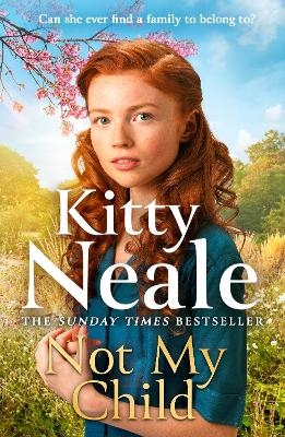 Not My Child - Kitty Neale