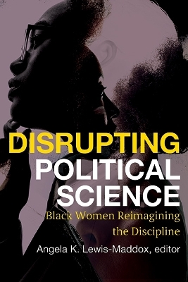 Disrupting Political Science - 