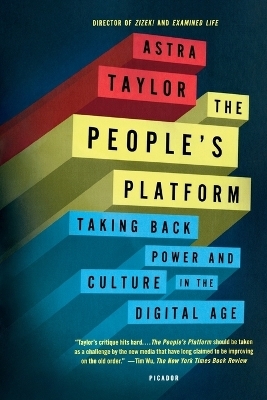 The People's Platform - Astra Taylor
