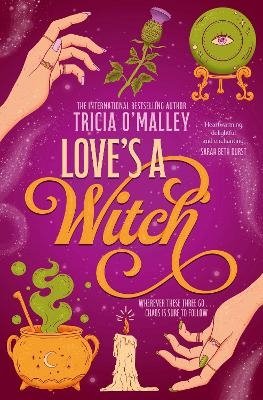 Love's a Witch - Tricia O'Malley
