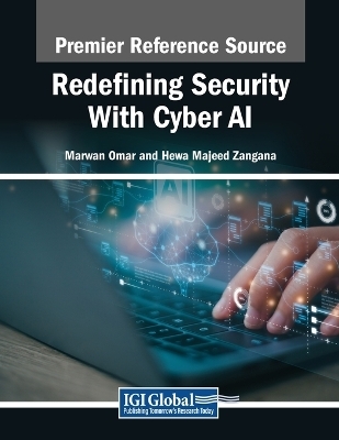 Redefining Security With Cyber AI - 