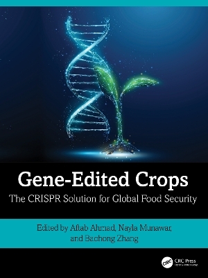 Gene-Edited Crops - 