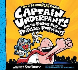 Captain Underpants and the Perilous Plot of Professor Poopypants: Color Edition (Captain Underpants #4)