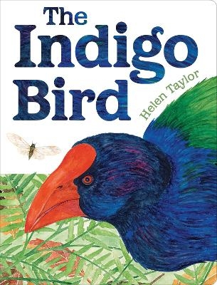 The Indigo Bird - Helen Taylor
