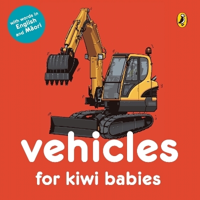 Vehicles for Kiwi Babies - Matthew Williamson, Fraser Williamson