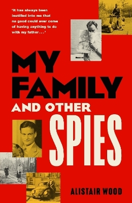 My Family and Other Spies