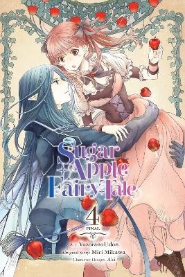Sugar Apple Fairy Tale, Vol. 4 (manga) - Aki Aki, Chiho Christie, Miri Mikawa, Nicole Wilder, YozoranoUdon YozoranoUdon