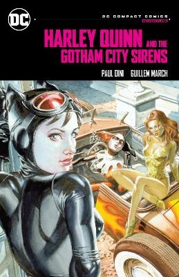 Harley Quinn & the Gotham City Sirens - Paul Dini, Guillem March