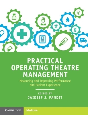 Practical Operating Theatre Management - 