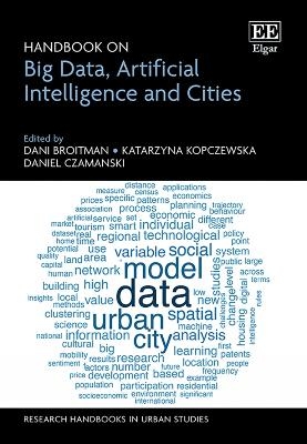 Handbook on Big Data, Artificial Intelligence and Cities