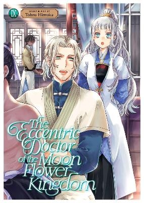 The Eccentric Doctor of the Moon Flower Kingdom Vol. 9