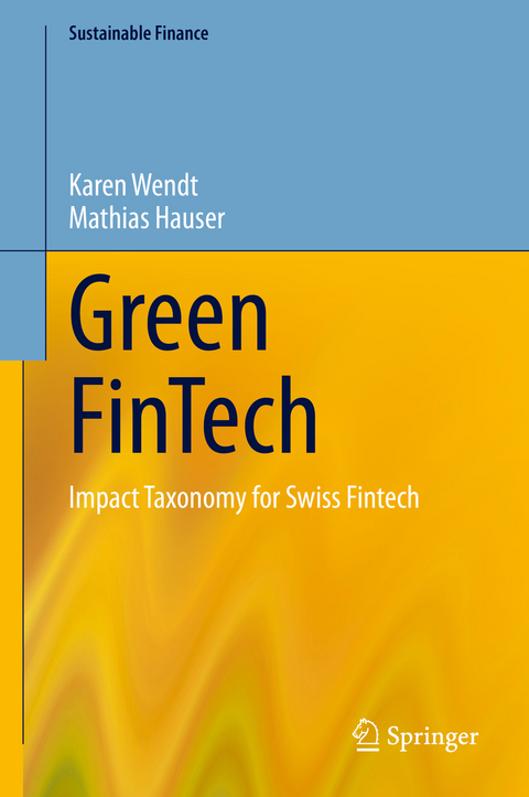 Green FinTech - Karen Wendt, Mathias Hauser