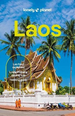 Lonely Planet Laos -  Lonely Planet, David Eimer, Zinara Rathnayake, Nick Ray, Dave Stamboulis