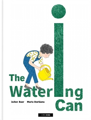 The Watering Can - Julien Baer, Marie Dorl&eacute;ans
