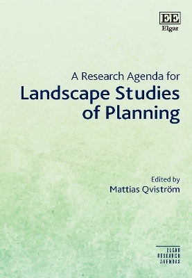 A Research Agenda for Landscape Studies of Planning - 