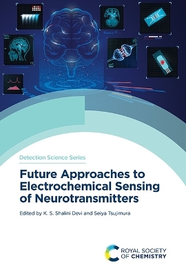 Future Approaches to Electrochemical Sensing of Neurotransmitters