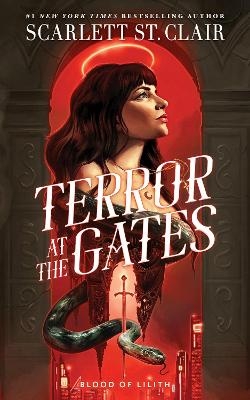 Terror at the Gates - Scarlett St. Clair