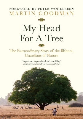 My Head for a Tree - Martin Goodman