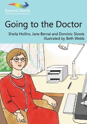 Going to the Doctor - Sheila Hollins, Jane Bernal, Dominic Slowie