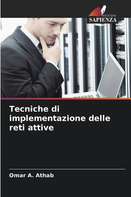 Tecniche di implementazione delle reti attive
