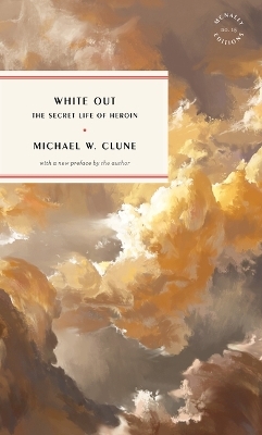 White out -  Michael W Clune