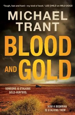 Blood and Gold - Michael Trant