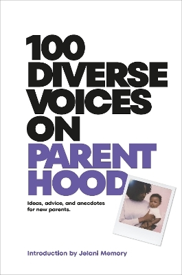 100 Diverse Voices on Parenthood -  Dk