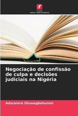 Negociação de confissão de culpa e decisões judiciais na Nigéria
