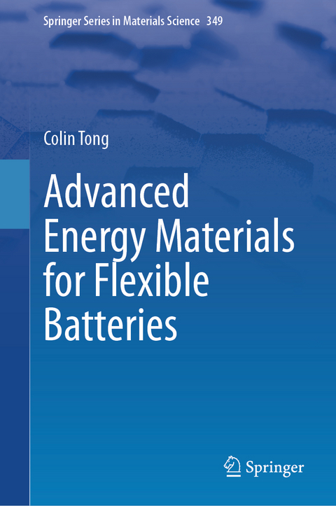 Advanced Energy Materials for Flexible Batteries - Colin Tong