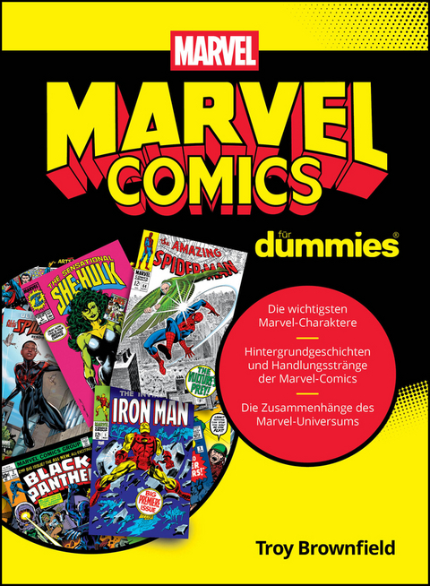 Marvel-Comics f&uuml;r Dummies - Troy Brownfield