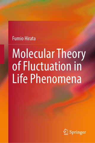 Molecular Theory of Fluctuation in Life Phenomena