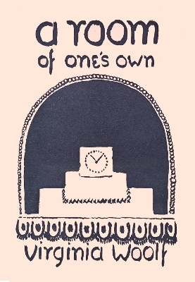 A Room of One's Own - Virginia Woolf