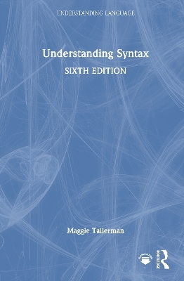 Understanding Syntax - Maggie Tallerman