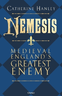Nemesis - Dr Catherine Hanley