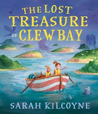 The Lost Treasure of Clew Bay - Sarah Kilcoyne